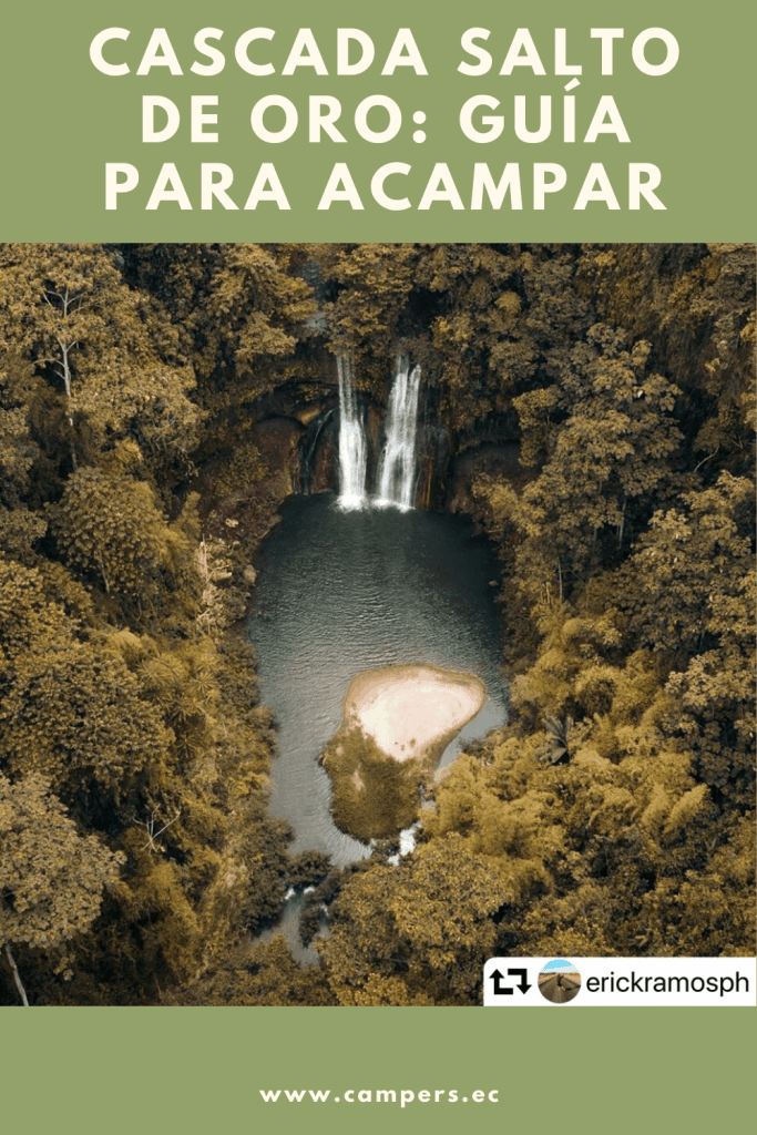 Guía para acampar en la cascada Salto de Oro, Pedro Carbo - Guayas
